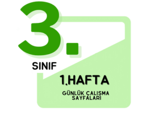 3.Sınıf 1.Hafta Çalışmaları