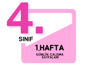 4.Sınıf 1. Hafta Çalışmaları