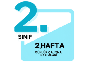 2. Sınıf 2. Hafta Çalışmaları