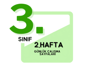 3. Sınıf 2. Hafta Çalışmaları