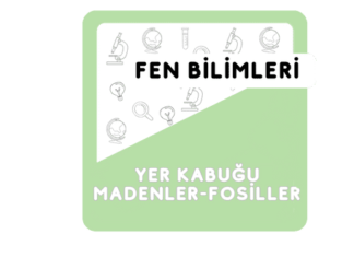 4. Sınıf Yer Kabuğu, Madenler ve Fosiller