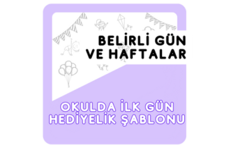 Okula Dönüş-Okulda İlk Günüm Hediyelik
