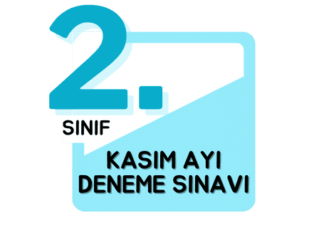 2. Sınıf Deneme Sınavı Kasım Ayı
