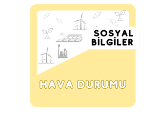 4. Sınıf Sosyal Bilgiler Hava Olayları